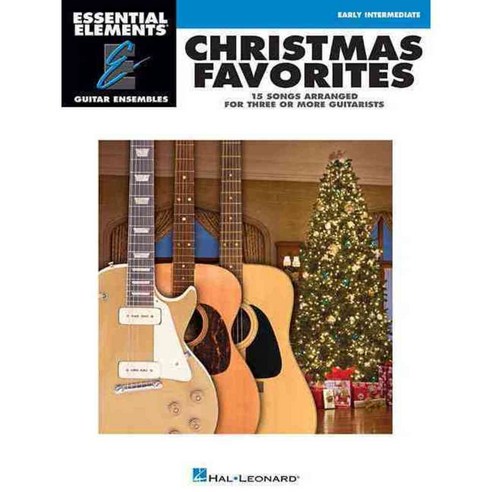 Christmas Favorites: 15 Songs Arranged for Three or More Guitarists: Early Intermediate, Hal Leonard Corp