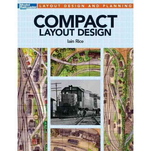 Compact Layout Design, Kalmbach Pub Co