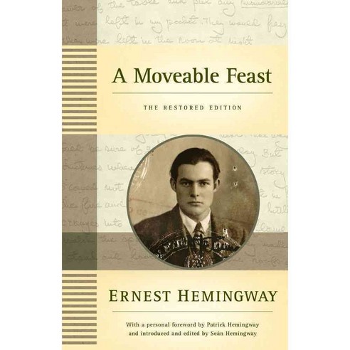 A Moveable Feast: The Restored Edition, Scribner