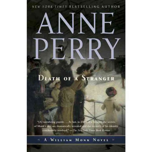 Death of a Stranger: A William Monk Novel, Ballantine Books