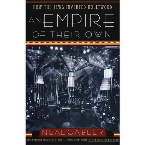 An Empire of Their Own: How the Jews Invented Hollywood, Anchor Books