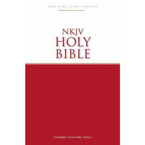 Holy Bible: New King James Version Economy Bible; Beautiful Trustworthy Today, Nelson Bibles