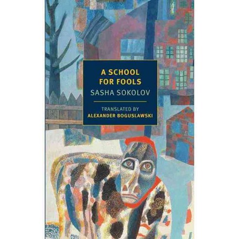 A School for Fools, New York Review of Books