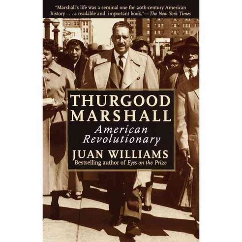Thurgood Marshall: American Revolutionary, Broadway Books