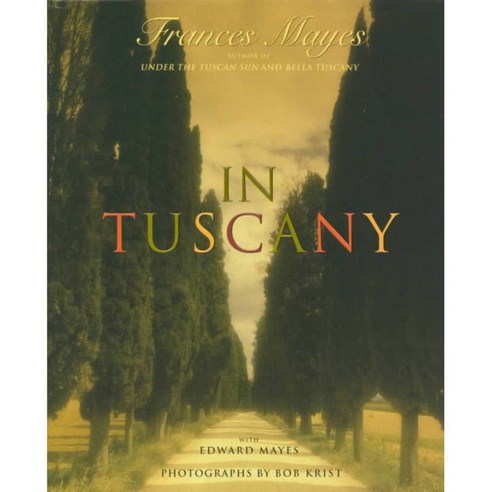 In Tuscany, Broadway Books