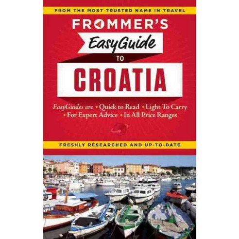 Frommer''s Easyguide to Croatia, Frommermedia Llc