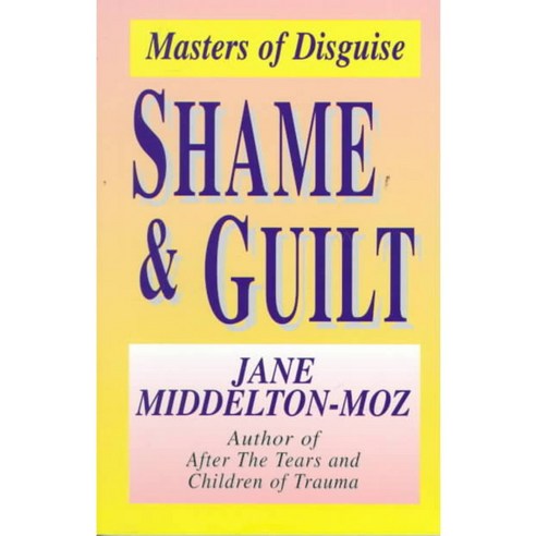 Shame and Guilt: Masters of Disguise, Hci