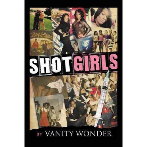 Shot Girls, Authorhouse