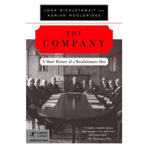 The Company: A Short History Of A Revolutionary Idea, Modern Library