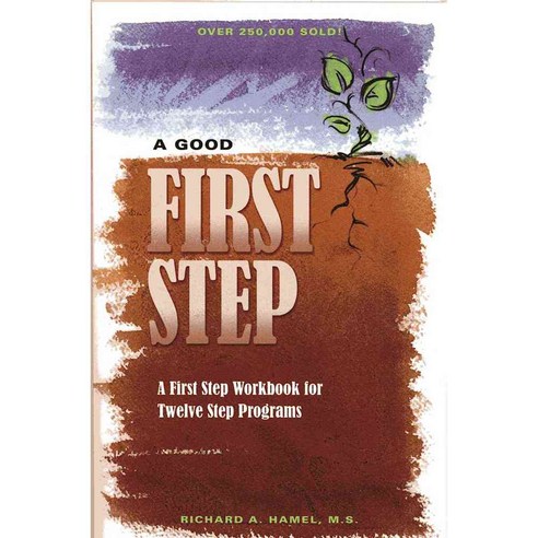 A Good First Step, Hazelden