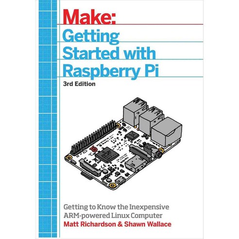 Getting Started With Raspberry Pi, Make Books - 최저가 알림ㆍ특가 할인ㆍ가격비교 - 역대가