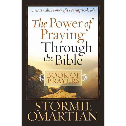 The Power of Praying Through the Bible Book of Prayers, Harvest House Pub