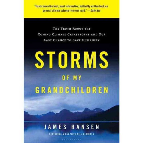 Storms of My Grandchildren, Bloomsbury Pub Plc USA