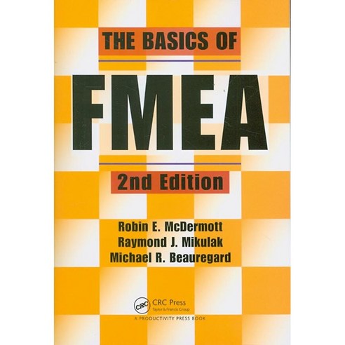 The Basics of FMEA, Productivity Pr