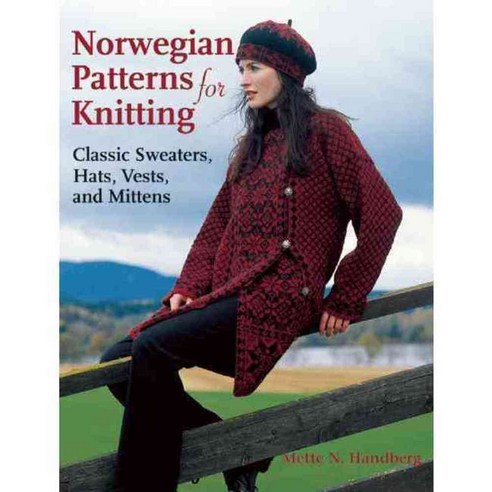 Norwegian Patterns for Knitting: Classic Sweaters Hats Vests and Mittens, Trafalgar Square Pub