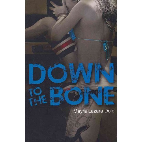 Down to the Bone, Bella Books Inc