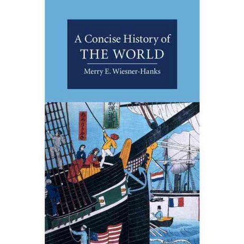 A Concise History of the World, Cambridge Univ Pr