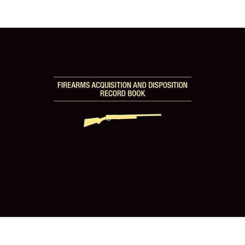 Firearms Acquisition and Disposition Record Book, Skyhorse Pub Co Inc