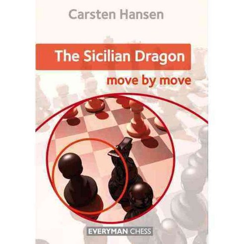 The Sicilian Dragon: move by move, Everyman Chess