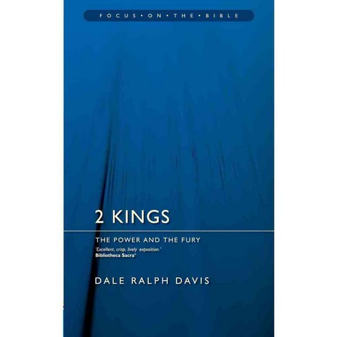 2 Kings: The Power and The Fury, Christian Focus