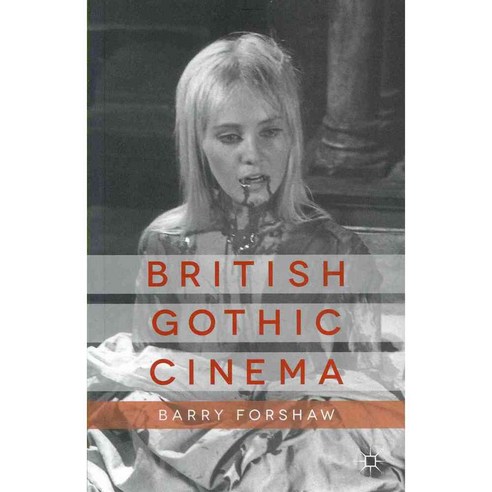 British Gothic Cinema, Palgrave Macmillan