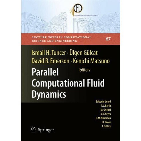 Parallel Computational Fluid Dynamics 2007: Implementations and Experiences on Large Scale and Grid Computing, Springer Verlag