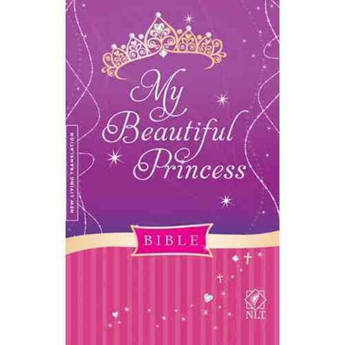 My Beautiful Princess Bible: New Living Translation, Tyndale House Pub