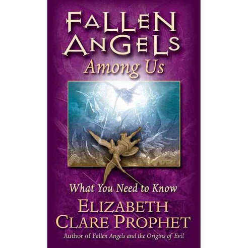 Fallen Angels Among Us: What You Need to Know, Summit Univ Pr