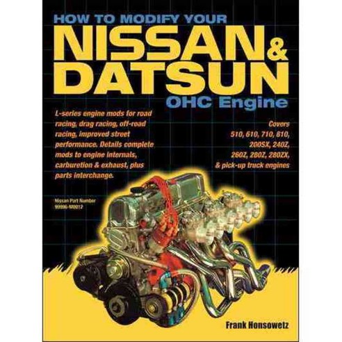 How to Modify Your Nissan and Datsun Ohc Engine, California Bill''s Automotive