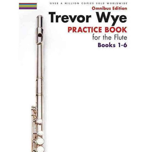 Practice Book for the Flute: Omnibus Edition, Music Sales