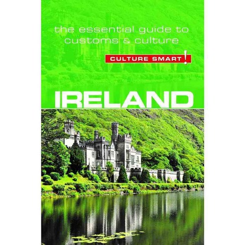 Culture Smart! Ireland: The Essential Guide to Customs & Culture, Kuperard Pub
