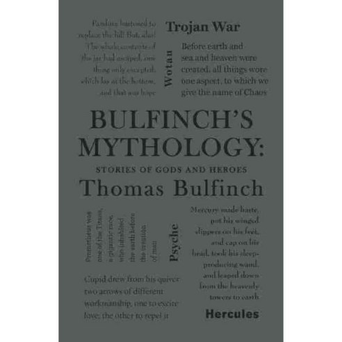 Bulfinch''s Mythology: Stories of Gods and Heroes, Canterbury Classics