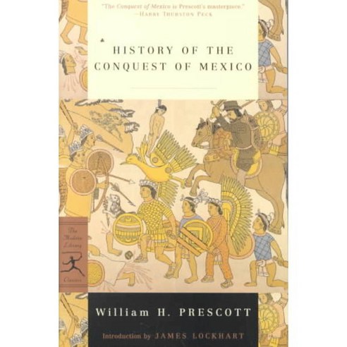 History of the Conquest of Mexico, Modern Library