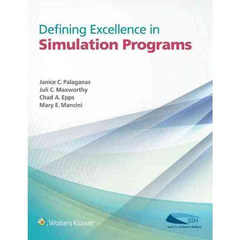 Defining Excellence in Simulation Programs, Lippincott Williams ...