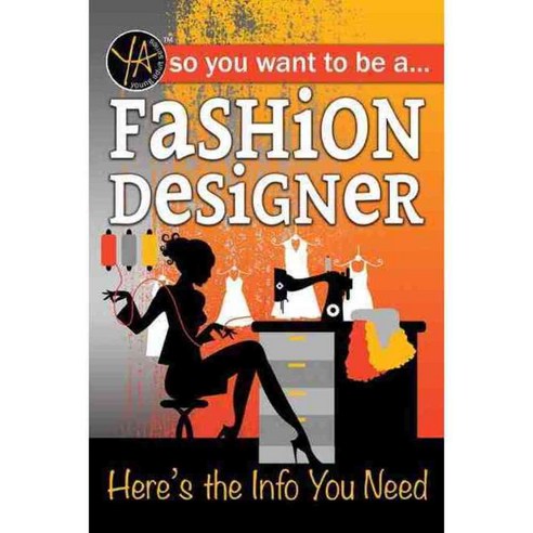 So You Want to Be a Fashion Designer: Here’s the Info You Need, Atlantic Pub Co