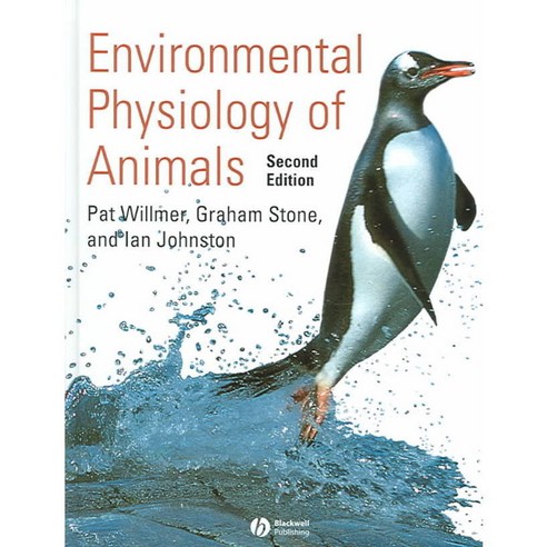 Environmental Physiology of Animals, Blackwell Pub