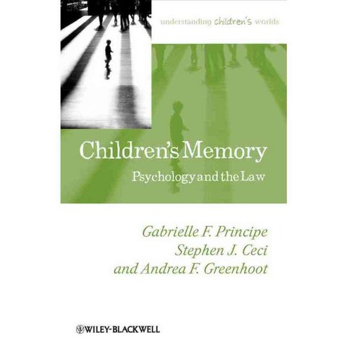Children''s Memory: Psychology and the Law, Blackwell Pub