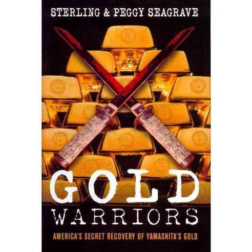 Gold Warriors: America''s Secret Recovery of Yamashita''s Gold, Verso Books