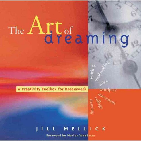 The Art of Dreaming: Tools for Creative Dream Work, Conari Pr