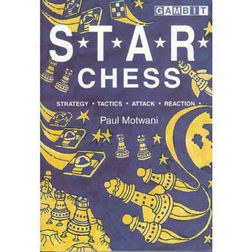 S.T.A.R. Chess, Gambit