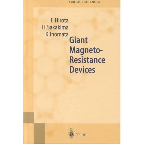 Giant Magneto-Resistance Devices, Springer Verlag