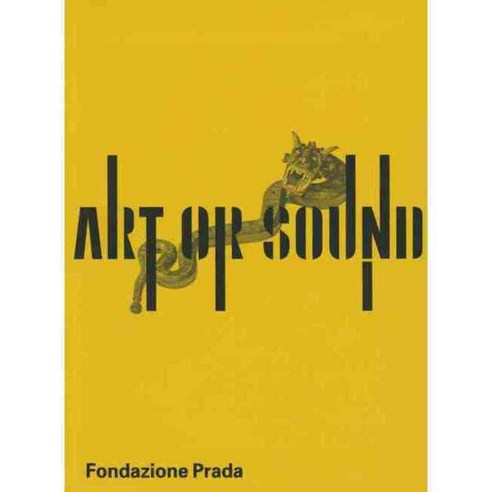 Art Or Sound, Fondazione Prada
