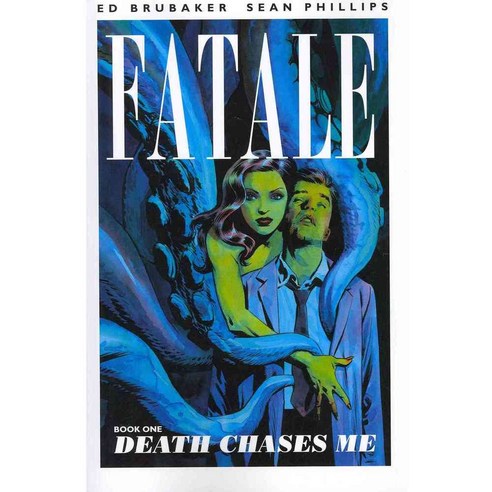 Fatale 1: Death Chases Me, Image Comics