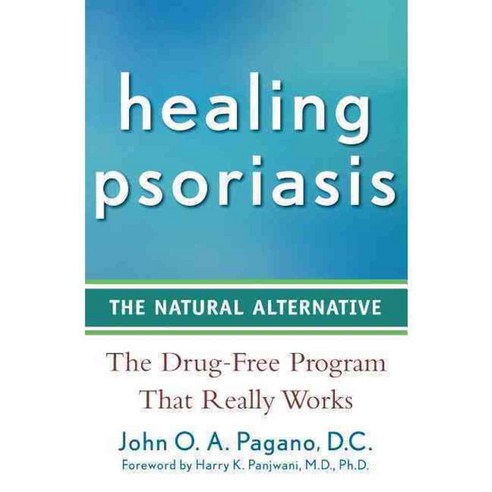 Healing Psoriasis: The Natural Alternative, Turner Pub Co