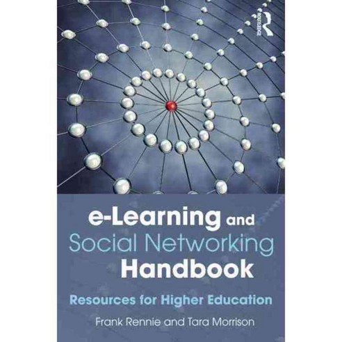 e-Learning and Social Networking Handbook: Resources for Higher Education, Routledge