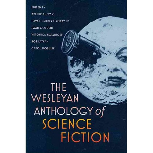 The Wesleyan Anthology Of Science Fiction, Wesleyan Univ Pr - 가격 변동 추적 ...