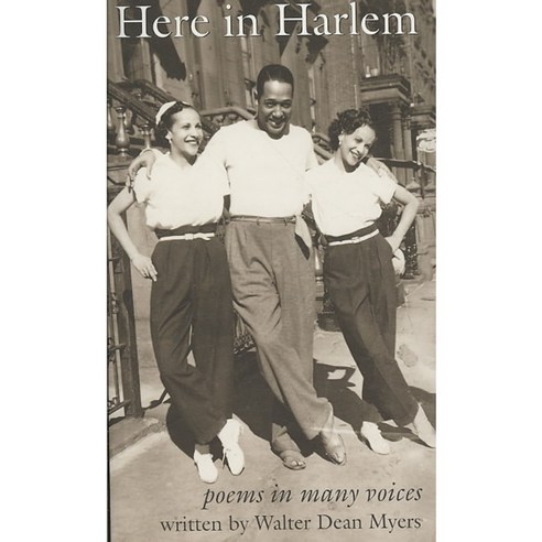 Here in Harlem: Poems in Many Voices, Holiday House