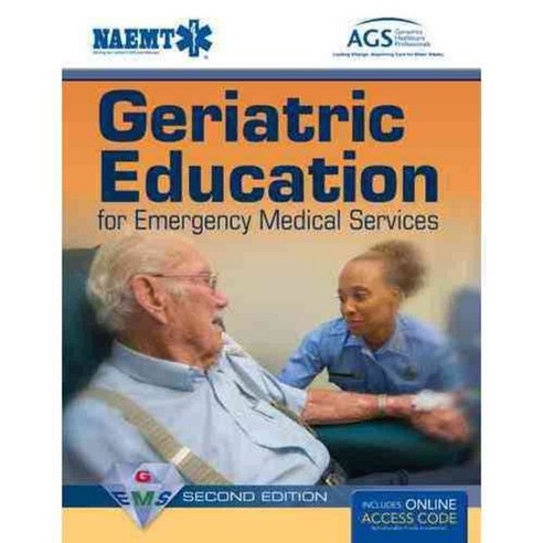 Geriatric Education for Emergency Medical Services, Jones & Bartlett Learning