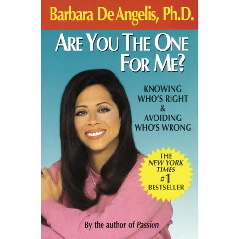 Are You the One for Me?: Knowing Who''s Right & Avoiding Who''s Wrong, Dell Books