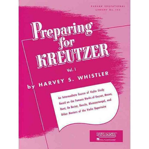 Preparing for Kreutzer, Rubank Pubns